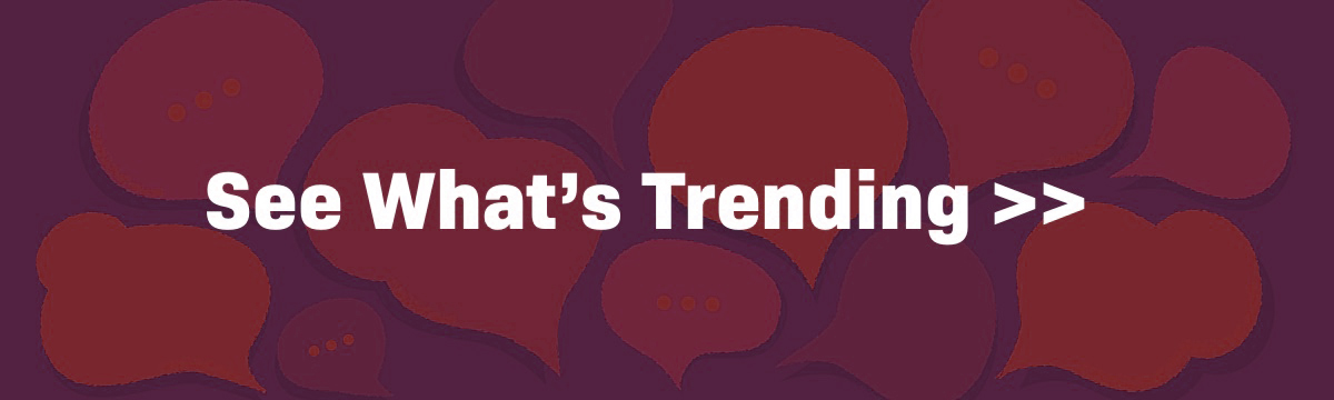 see what is trending